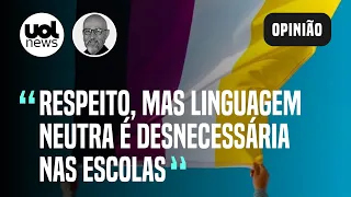 Linguagem neutra: Preservação da língua portuguesa tem de ser prioridade em debate, diz Josias