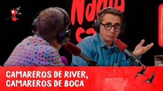 Camareros de River, camareros de boca | @NadieSabeNada