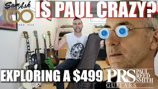 Is Paul CRAZY? Exploring a $499 PRS - 2024 PRS Standard 24 CE SE Satin