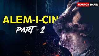 ALEM-I-CIN 2 (2019) Turkish Horror Movie Explained in Hindi Horror Hour Explain