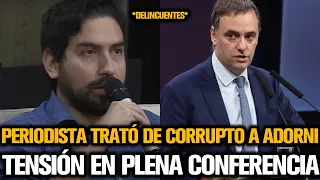 PERIODISTA ZURDO TRATÓ DE CORRUPTO A ADORNI EN PLENA CONFERENCIA