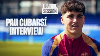 PAU CUBARSÍ 'living an authentic dream' + FC Barcelona Training 🔵🔴