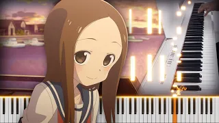 Karakai Jouzu no Takagi-san Movie ED1 - Asu e no Tobira (明日への扉) (Piano cover)