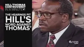 Clarence Thomas and Anita Hill Controversy In a Minute