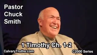 54 1 Timothy 1-2 - Pastor Chuck Smith - C2000 Series