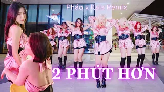 [HOT TIKTOK VIETNAMESE DANCE 2022] Phao - 2 Phut Hon/Zero Two (KAIZ Remix) | Dance  By The Will5