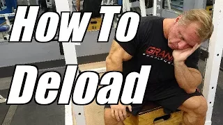 How & When to deload