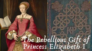 Princess Elizabeth I - New Year's Gift to Catherine Parr (The Mirror of the Sinful Soul)