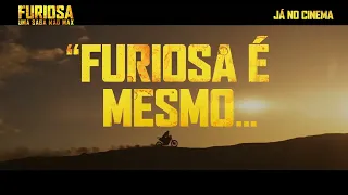 Furiosa Uma Saga Mad Max | Really Good 15'' | Já no cinema