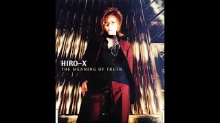 HIRO-X / THE MEANING OF THE TRUTH