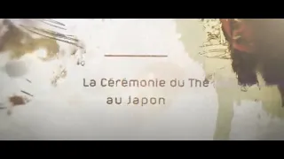 Présentation de la cérémonie japonaise du thé