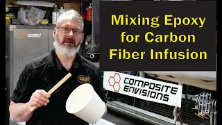 Mixing Epoxy Resin for Carbon Fiber Infusion