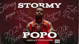 STORMY - POPO ( DEEJAY TOTO EDIT )