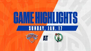 Game Highlights: New York Knicks vs  Boston Celtics