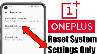 Reset System Settings In Your OnePlus Smartphone ! || How To Reset Settings In Oneplus Smartphones ?