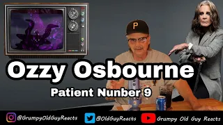 OZZY OSBOURNE - PATIENT NUMBER 9 | FIRST TIME HEARING | REACTION