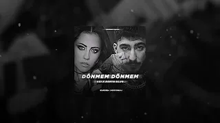 Derya Uluğ & Uzi - Dönmem Dönmem (MIX)