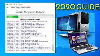 Disable or Destroy Windows 10 Spying - Guide 2020