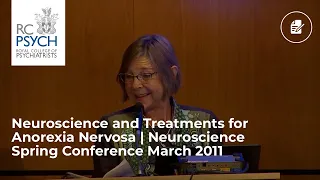 Neuroscience and Treatments for Anorexia Nervosa | Neuroscience Spring Conference March 2011