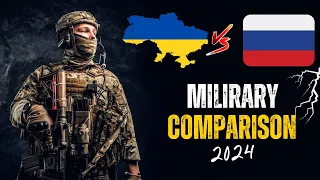 Ukraine vs Russia Military Power Comparison 2024 | Ukraine vs Russia military power 2024