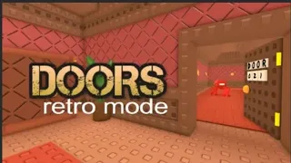 играю в DOORS retro mode в роблокс