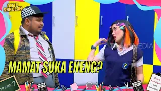 Style Cempaka Bikin Mamat Terpesona | ANAK SEKOLAH (02/08/22) Part 1