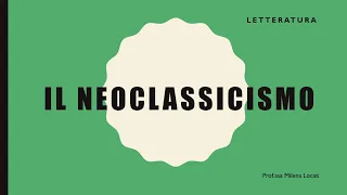 Il Neoclassicismo