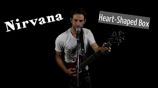 Nirvana - Heart Shaped Box (Stefano Como cover)