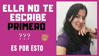 Razones Por Las Que Una Mujer NO TE ESCRIBE PRIMERO