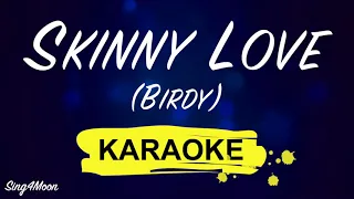 Birdy - Skinny Love (Karaoke Piano)