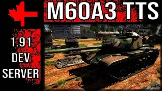 M60A3 TTS - Update 1.91 Dev Server - War Thunder