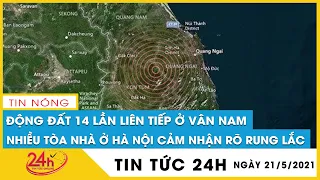 Động đất mạnh 5,8 độ Richter ở Trung Quốc, Hà Nội rung lắc. Tin TV24h