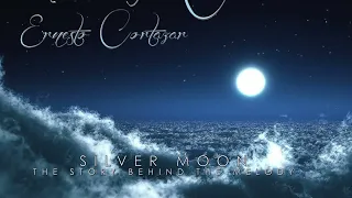 Silver Moon - The Story Behind The Melody