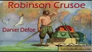 THE LIFE AND ADVENTURES OF ROBINSON CRUSOE by Daniel Defoe - full unabridged audiobook