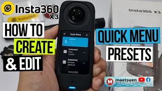 Insta360 X3 How To Create Quick Menu Preset