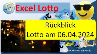 Was brachte die Vorhersage vom 06.04.2024 also von letzter Woche? | Excel Lotto | Ganster