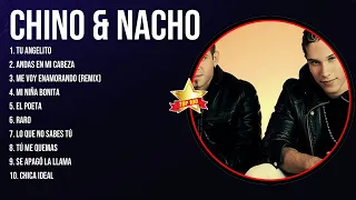 Chino & Nacho Latin Songs Ever ~ The Very Best Songs Playlist Of All Time