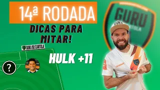 TIME PARA MITAR NA RODADA 14 DO CARTOLA FC