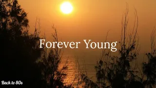 forever Young - Alphaville (subtitulado al español)