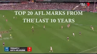 Top 20 AFL Marks From the Last 10 Years