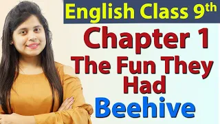 The Fun They Had (हिन्दी में) - Class 9 English | Beehive Chapter 1 Explanation