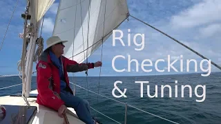 Checking and Tuning your Standing Rigging