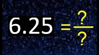 convertir 6.25 a fraccion irreducible , decimal a fracciones , transformar decimales , as fracction