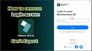 how to remove login screen filmora 12