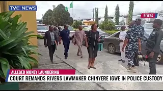 Court Remands Rivers Lawmaker Chinyere Igwe In Police Custody