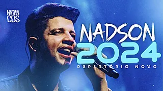 NADSON FERINHA 2024 - REPERTÓRIO NOVO - MÚSICAS NOVAS - CD NOVO NADSON 2024 ATUALIZADO