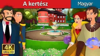 A kertész | The Gardener Story in Hungarian |@HungarianFairyTales