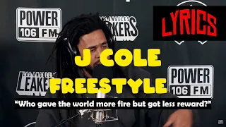 J Cole 93 Til Infinity And Still Tippin  LA Leakers Freestyle 108 (lyrics)