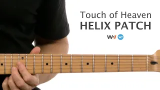 Touch of Heaven Helix Patch Demo