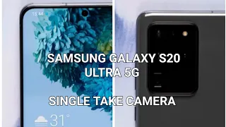 SAMSUNG GALAXY S20 ULTRA 5G, CAMERA, SINGLE TAKE